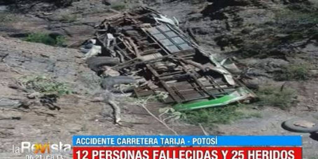 Bus se embarranca en la carretera Tarija – Potosí y deja un saldo de 12 ...